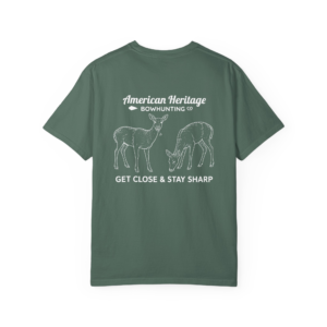 "Get Close & Stay Sharp" T-Shirt (Blue Spruce) - American Heritage Bowhunting Co